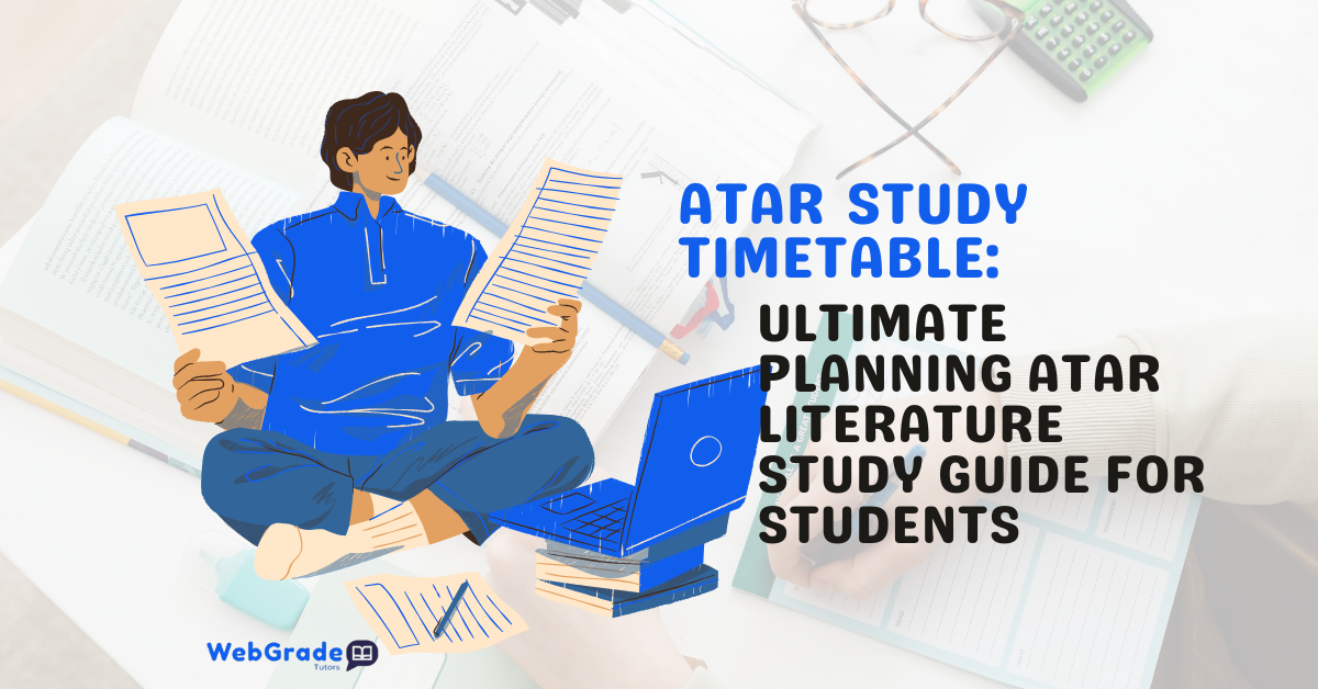 ATAR study timetable and ATAR study schedule guide for ATAR students by WebGrade Tutors covering ATAR scaling and exam success tips.