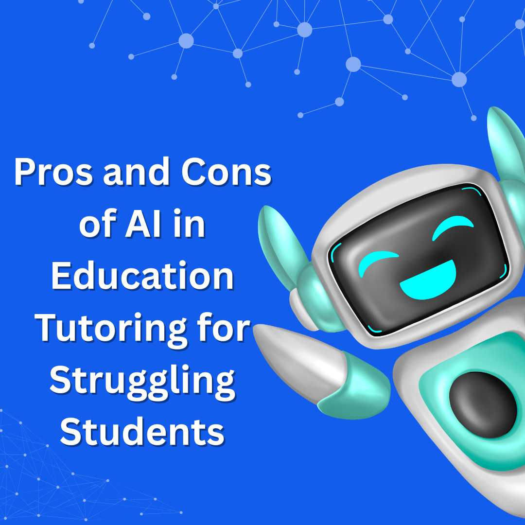 Illustration of a friendly AI robot waving beside the text “Pros and Cons of AI in Education Tutoring for Struggling Students,” representing technology’s role in helping students with AI tutoring learning.