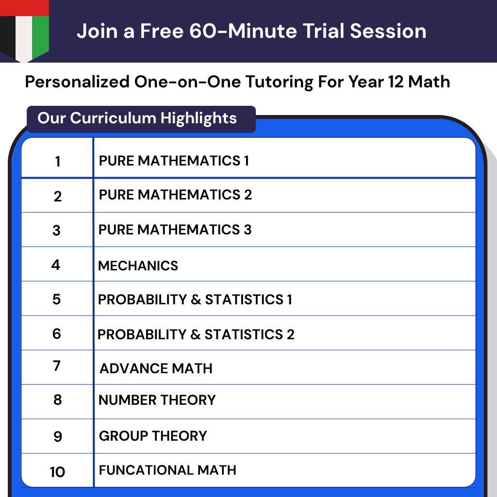 Online Year 12 Math tutor for the UAE curriculum, providing calculus help for university entrance exam prep and building confidence.