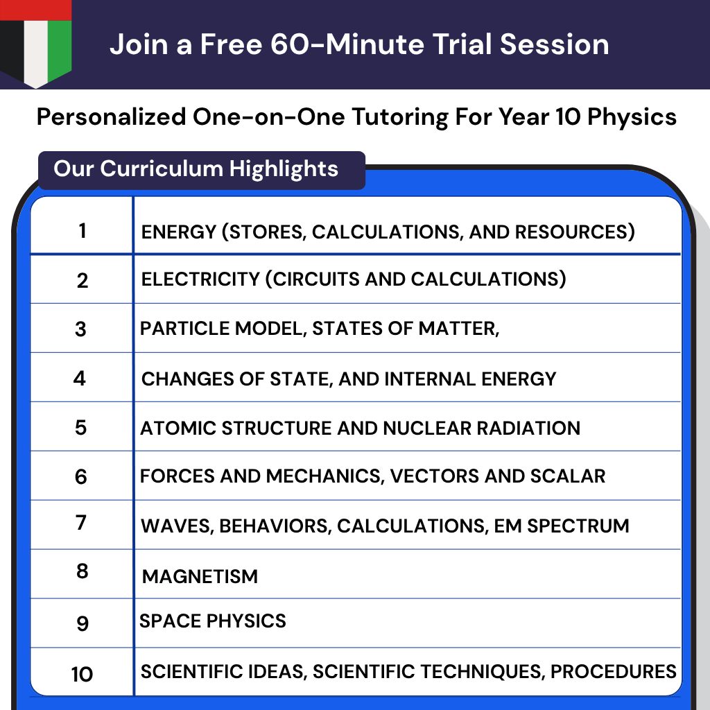 Personalized online Physics tutoring for Year 10 in UAE, ensuring Emirati curriculum alignment and problem-solving mastery.