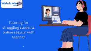 tutoring for struggling students online session with teacher